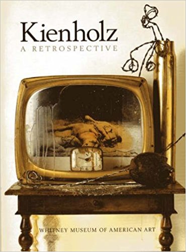 KIENHOLZ: A RETROSPECTIVE